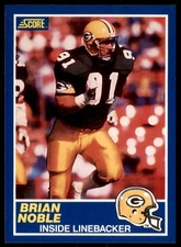 1989 SCORE BRIAN NOBLE . GREEN BAY PACKERS #91