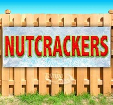 NUTCRACKERS Advertising Vinyl Banner Flag Sign Many Sizes CHRISTMAS