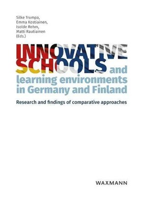 Innovative schools and learning environments in Germany and Finland | Trumpa