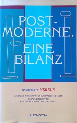 Ist die Moderne eine Epoche? -in: Merkur. Postmoderne. Eine Bilanz Deutsche Zeit