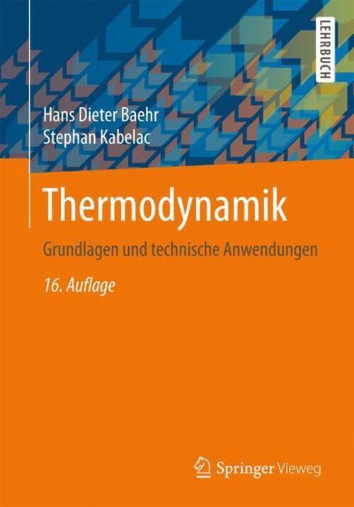 Thumbnail - Stephan Kabelac (u. A.) | Thermodynamik | Taschenbuch | Deutsch (2016)
