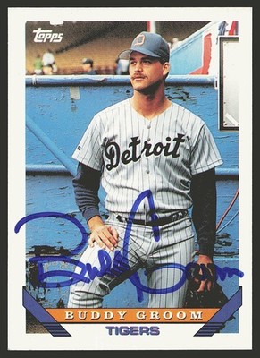 1993 Topps #353 Buddy Groom In Person Autograph, A15