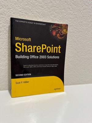 Microsoft SharePoint: Building Office 2003 Solutions (Second Edition) - Apress