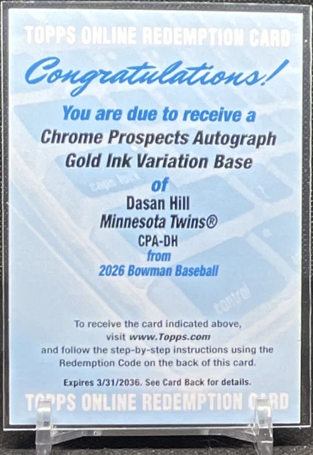Topps 2026 Bowman Dasan Hill Chrome Prospects Auto Gold Ink Variation Redemption