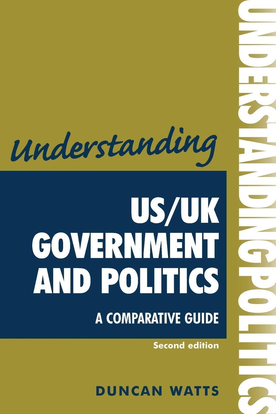 Thumbnail - Understanding Us/uk Government And Politics (2nd Edn) A Comparative