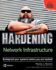 Hardening Network Infrastructure, Noonan, Wes...