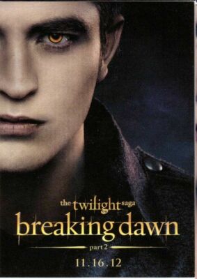 SDCC 2012 TWILIGHT BREAKING DAWN - PROMO CARD Edward