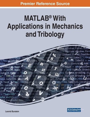 Leonid Burstein MATLAB  With Applications in Mechanics and Tribolo (Taschenbuch)
