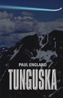 Tunguska by Paul England (English) Paperback Book