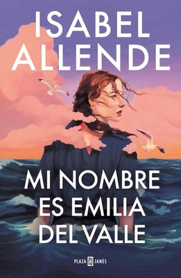 Mi nombre es Emilia del Valle