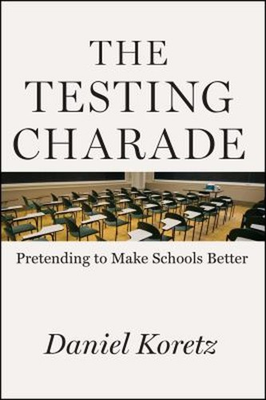 #ad The Testing Charade : Pretending to Make Schools Better Hardcover $6.57