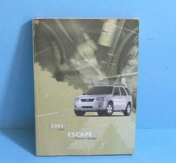 05 2005 Ford Escape Owners Manual EBay