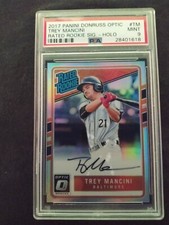 Trey Mancini 2017 Donruss Optic Rated Rookie Holo Auto /150 Rc PSA 9 bonus auto
