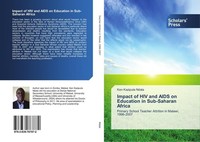 Impact Of Hiv And Aids On Education In Sub-Saharan Africa Ken Kaziputa Ndala