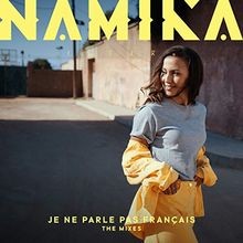 Je Ne Parle Pas Français (the Mixes) von Namika | CD | Zustand sehr gut