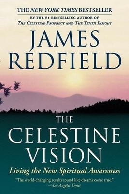 The Celestine Vision: Living the Ne..., Redfield, James