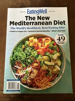 Eating Well Special Edition Magazine 2025 The New Mediterrane Diet