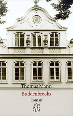Buddenbrooks: Verfall einer Familie. Roman by Thomas Mann 3596294312