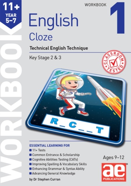 11+ English Year 5-7 Cloze Workbook 1 by Autumn McMahon (Paperback Book)