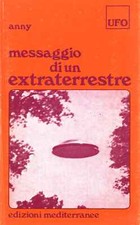 Messaggio di un extraterrestre - Anny (Edizioni Mediterranee) [197 8]