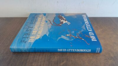			The First Eden. The Mediterranean World And Man, David Attenborou		