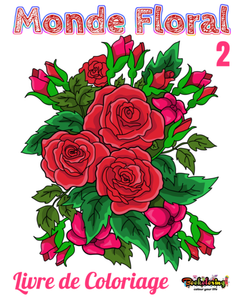 Livre De Coloriage Monde Floral 2 Livre A Colorier Pour Adultes Anti Stress Ebay