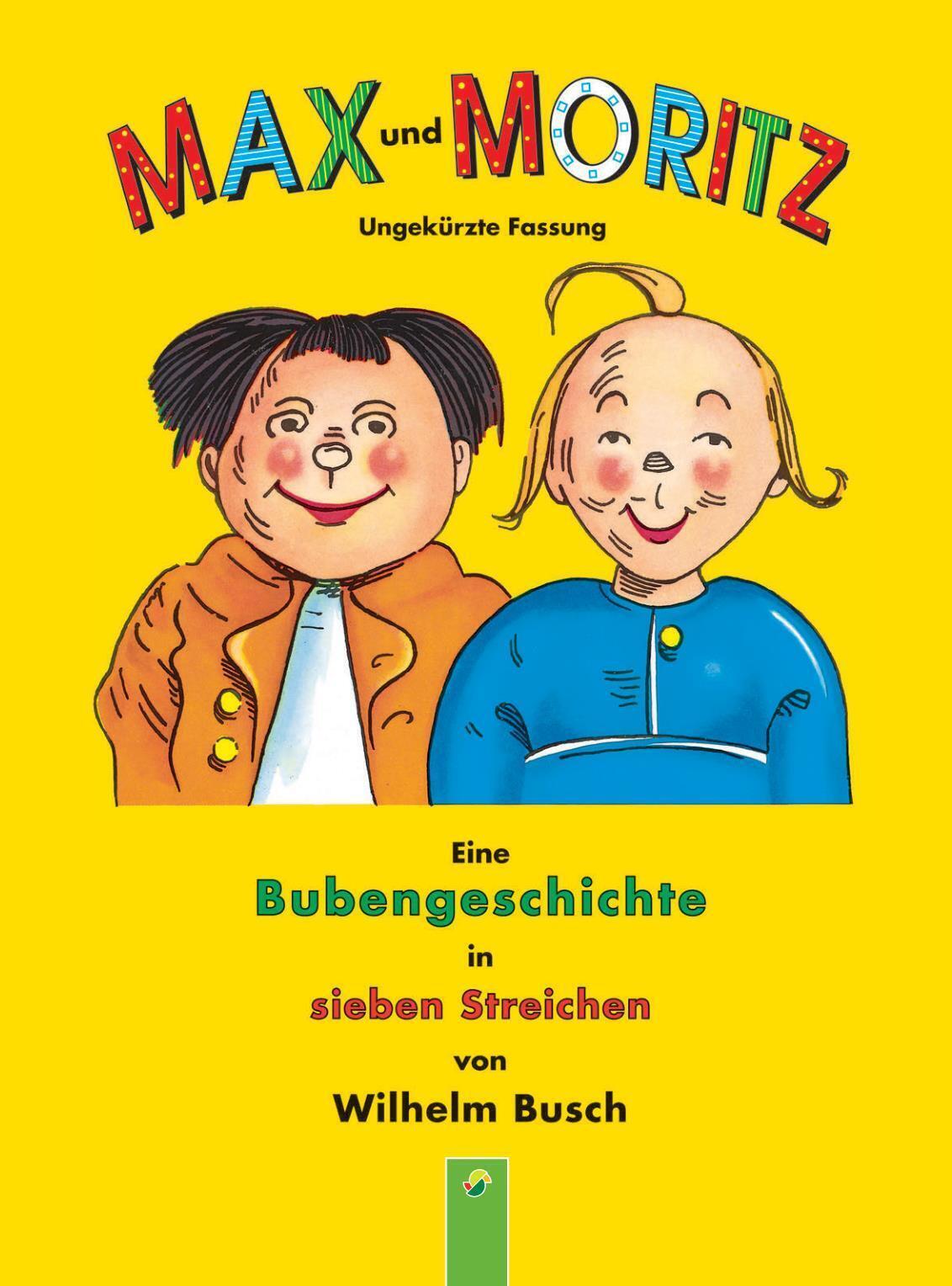 Thumbnail - Max Und Moritz | Wilhelm Busch | Eine Bubengeschichte In Sieben
