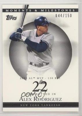 2007 Topps Moments & Milestones 44/150 Alex Rodriguez (2005 AL MVP 130 RBI) s7f