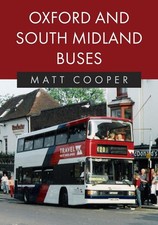 Oxford and South Midland Buses by Matt Cooper Paperback Book