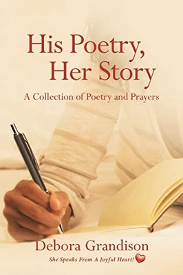 His Poetry, Her Story - GOOD