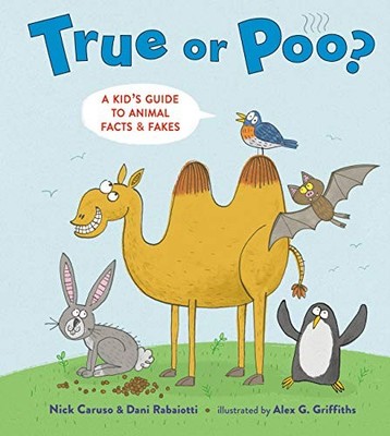 True or Poo?: A Kid's Guide to Animal Facts & Fakes  Brand New