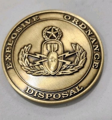 Explosives Ordinance Disposal ''We've Got'em, You Want Them'' Challenge Coin Rare