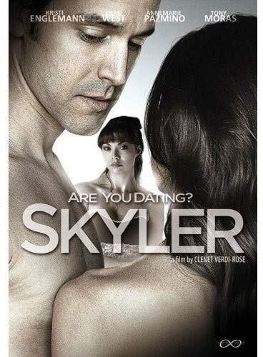 Skyler (DVD) Annemarie Pazmino Dean J. West Drew Gallagher Kristi Engelmann