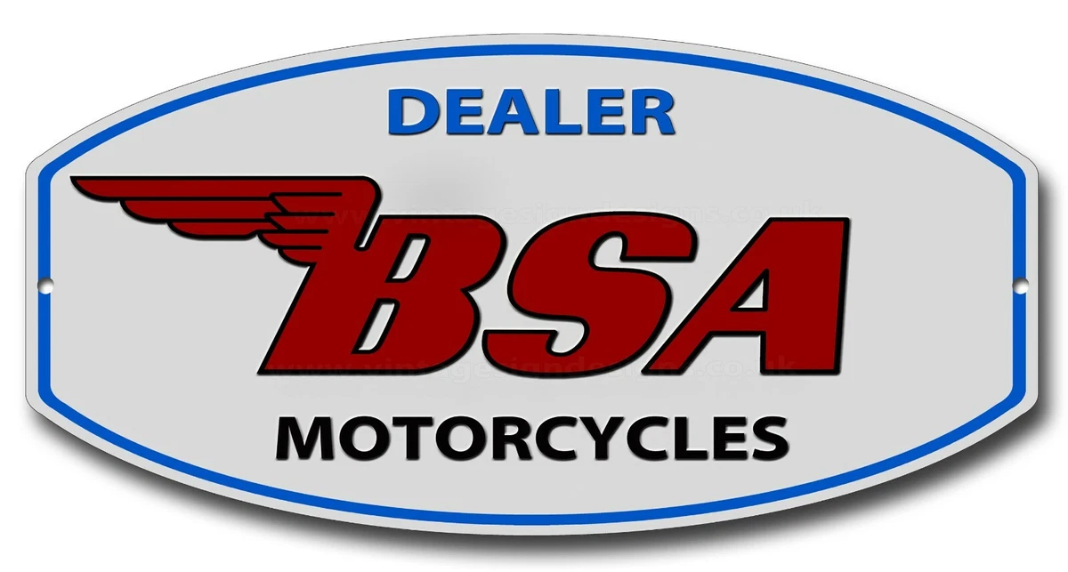 BSA MOTORCYCLES DEALER METAL SIGN. OFFICIALLY LICENSED B.S.A
