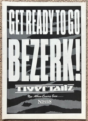 TIGERTAILZ - BEZERK 1989 Full page UK magazine ad