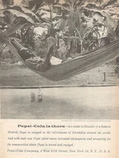 PEPSI COLA COMPANY IS THERE Photograph From ECUADOR Advertisement 1 Page 1959