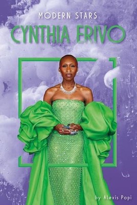 Cynthia Erivo by Alexis Popi Hardcover Book