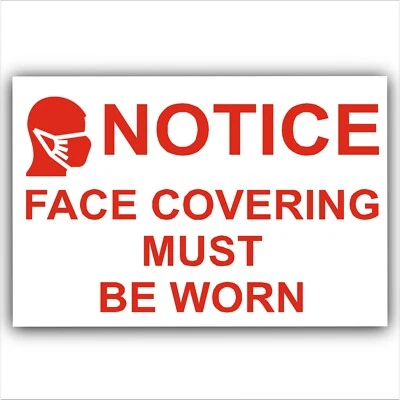 PLATINUM PLACE 1 x RED Stickers Face Covering Must Be Worn Notice Door Shop Mask Sign