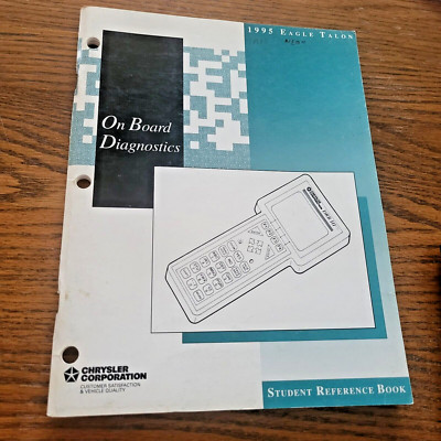 Chrysler 1995 Eagle Talon On Board Diagnostics Student Reference Book