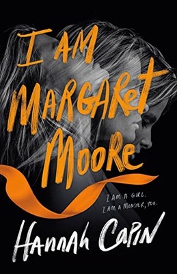 I Am Margaret Moore, Hannah Capin