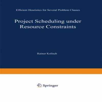 Project Scheduling under Resource Constraints Efficient Heuristic