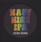 SKY HIGH BREWING - HAZY HIGH IPA Beer Coaster - Corvallis, OREGON — photo 1