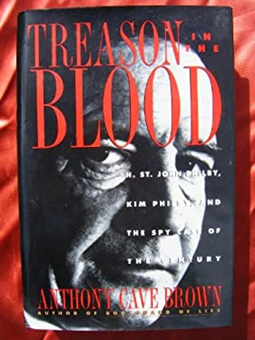 Treason in the Blood : H. St. John Riley, Kim Philby and the SpyFree US Delivery | ISBN:039563119X