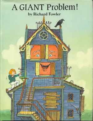 A Giant Problem - Hardcover, by Fowler Richard - Good