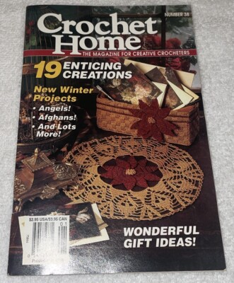 Crochet Home Magazine #38 Angels Afghans Creative Creations Digest
