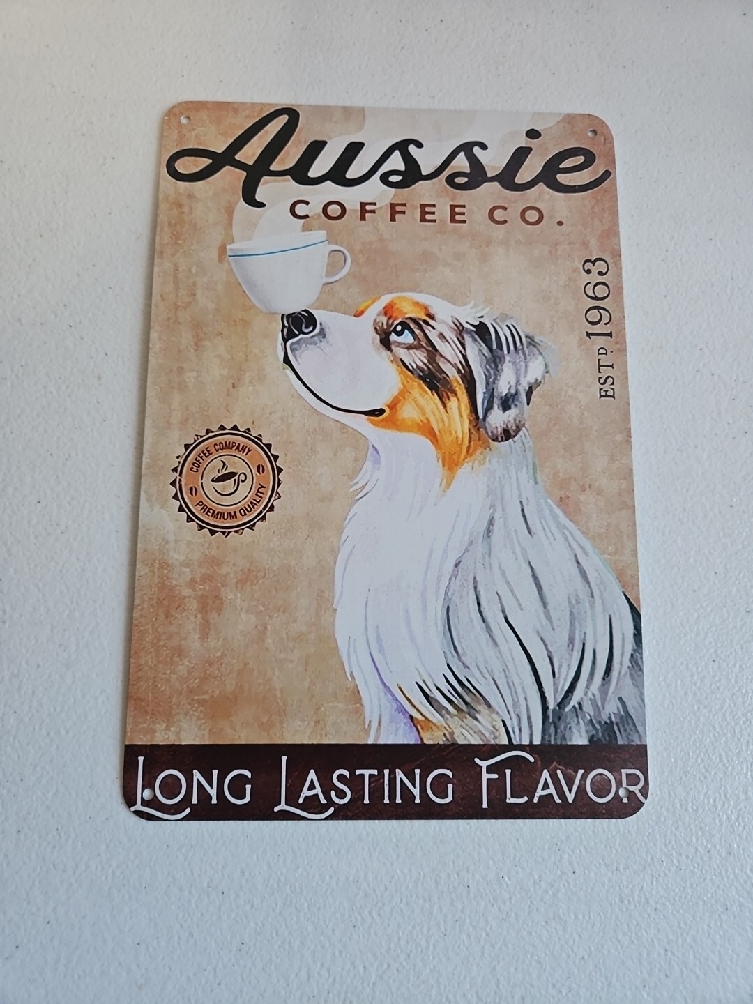 Aussie Coffee Co. Long Lasting Flavor, 8x12, Metal Sign