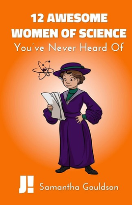 #ad #ad 12 Awesome Women of Science: You#x27;ve Never Heard Of By Gouldson $20.32