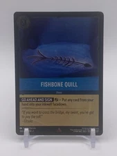 Fishbone Quill 168/204 Lorcana The First Chapter Cold Foil NM