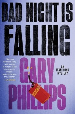 Gary Phillips Bad Night Is Falling (Taschenbuch) (US IMPORT)
