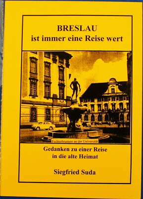 Breslau ist immer eine Reise wert - Siegfried Suda - Buch - 2002